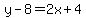 y-8=2x%2B4%29
