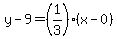 y-9=%281%2F3%29%28x-0%29