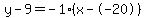 y-9=-1%28x--20%29