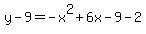 y-9=-x%5E2%2B6x-9-2