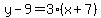 y-9=3%28x%2B7%29
