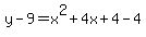 y-9=x%5E2%2B4x%2B4-4