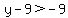 y-9%3E-9