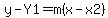 y-Y1=m%28x-x2%29