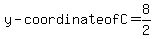y-coordinate+of+C=8%2F2