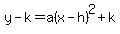 y-k=a%28x-h%29%5E2%2Bk