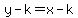 y-k=x-k