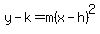 y-k+=+m%28x-h%29%5E2
