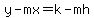 y-mx=k-mh