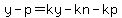 y-p=ky-kn-kp