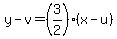 y-v=%283%2F2%29%2A%28x-u%29