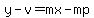 y-v=mx-mp