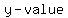 y-value