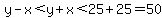 y-x%3Cy%2Bx%3C25%2B25=50