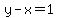y-x=1