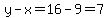 y-x=16-9=7