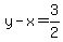 y-x=3%2F2