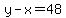 y-x=48