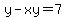 y-xy=7