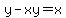 y-xy=x