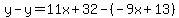 y-y=11x%2B32-%28-9x%2B13%29