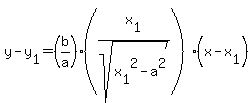 y-y%5B1%5D=%28b%2Fa%29%28x%5B1%5D%2Fsqrt%28x%5B1%5D%5E2-a%5E2%29%29%28x-x%5B1%5D%29