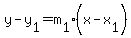 y-y%5B1%5D=m%5B1%5D%28x-x%5B1%5D%29