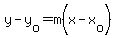 y-y%5Bo%5D=m%28x-x%5Bo%5D%29