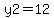 y2+=12