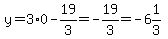 y=3%2A0-19%2F3=-19%2F3=-6%261%2F3