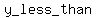 y_+less_+than