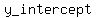 y_intercept