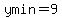 ymin=9