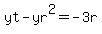 yt-yr%5E2=-3r