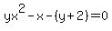 yx%5E2-x-%28y%2B2%29=0