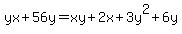 yx+%2B+56y+=+xy+%2B+2x+%2B+3y%5E2+%2B+6y