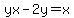 yx-2y=x