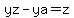yz-ya=z