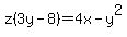 z%283y-8%29=4x-y%5E2