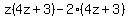 z%284z%2B3%29-2%284z%2B3%29