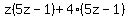z%285z-1%29%2B4%285z-1%29
