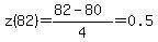z%2882%29=%2882-80%29%2F4=0.5