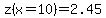 z%28x=10%29+=+2.45