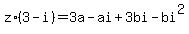 z%2A%283-i%29=3a-ai%2B3bi-bi%5E2