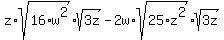 z%2Asqrt%2816%2Aw%5E2%29%2Asqrt%283z%29+-+2w%2Asqrt%2825%2Az%5E2%29%2Asqrt%283z%29