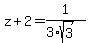 z%2B2=1%2F%283%2Asqrt%283%29%29