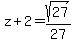 z%2B2+=+sqrt%2827%29%2F27