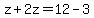 z%2B2z=12-3