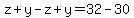 z%2By-z%2By=32-30
