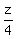 z%2F4